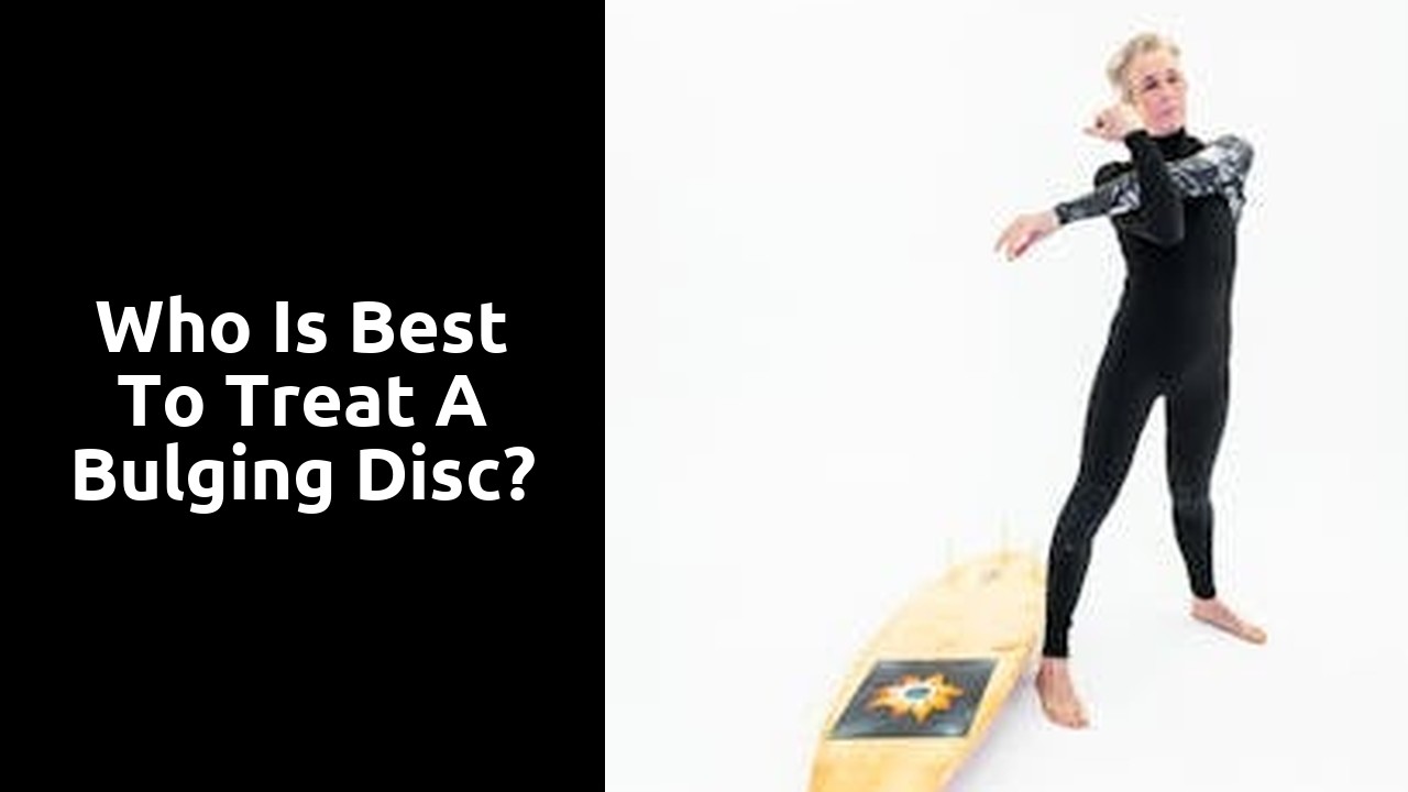 Who is best to treat a bulging disc?